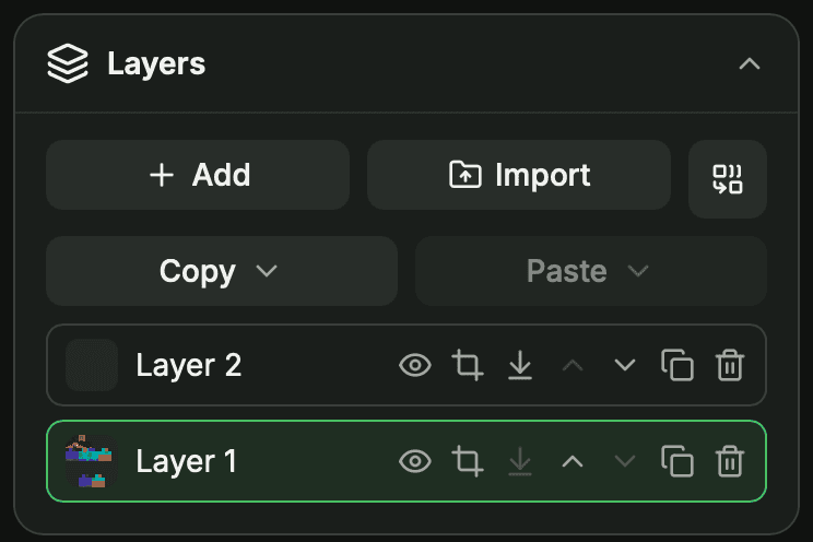 Layers panel – Add, Import, Copy/Paste, and per-layer visibility, mask, reorder, duplicate and delete